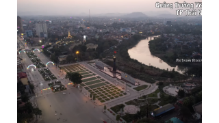 Flycam Toàn Cảnh Quảng Trường Võ Nguyên Giáp - Thái Nguyên